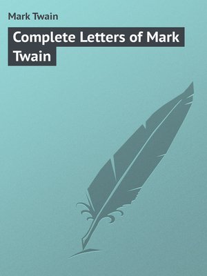cover image of Complete Letters of Mark Twain